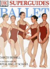 Ballet (DK Superguide) By