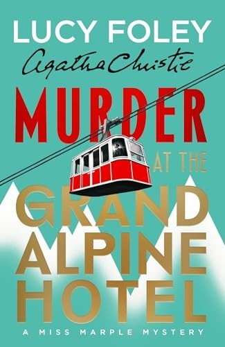 Murder the grand alpine - murder, at