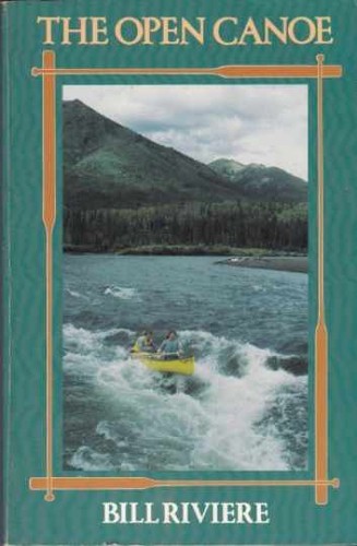 The open canoe paperback by - the,