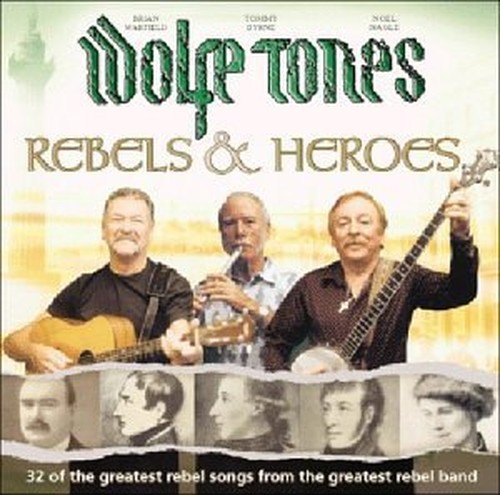 Wolfe tones rebels and - tones,