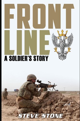 Frontline soldier s story - frontline:, a