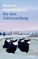 Christian Lux Heitere Geschichten für den Jahresanfang: Die perfekte (Paperback)