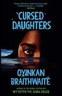 Cursed daughters oyinkan - cursed, daughters: