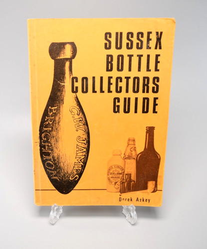 Sussex bottle collectors guide - sussex,