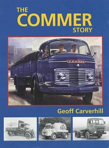 The commer story - commer, carverhill
