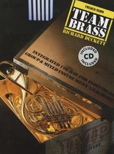 Team Brass : French Horn by Cormac Loane (2005, Trade Paperback)