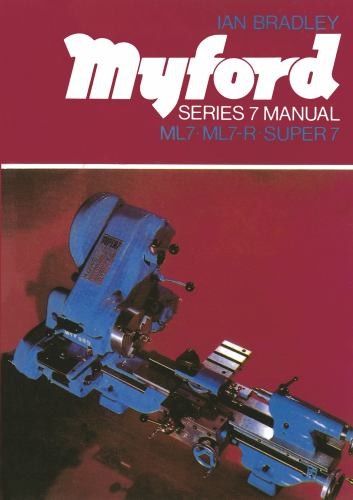 Myford series lathe manual - series,