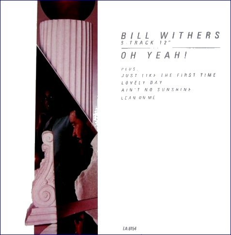 Bill withers yeah - bill, yeah!