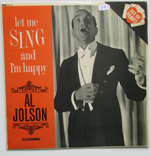 Al Jolson, Let Me Sing and I'm