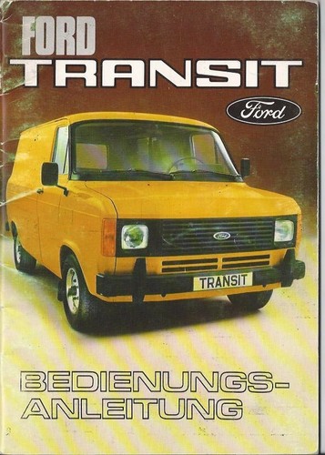 Ford transit owners manual - owners,