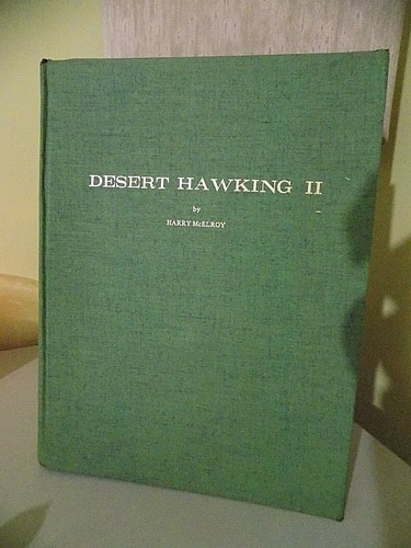 Desert hawking falconry - hawking, book