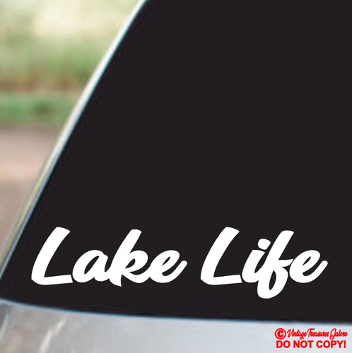 Lake life vinyl - life, decal