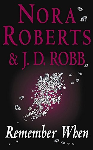 Remember when nora roberts - when-nora, j