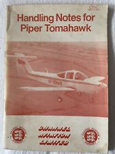 Handling Notes PIPER TOMAHAWK PA38-112 Only. G Dunster Channel Aviation Ltd 1978