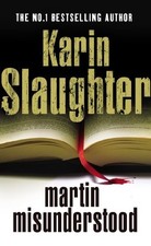 Martin Misunderstood by