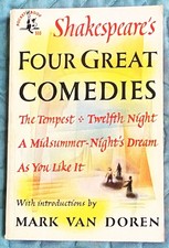 Mark Van Doren William Shakespeare / SHAKESPEARE'S FOUR GREAT COMEDIES 1948