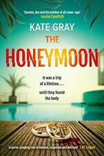 The Honeymoon: A sizzling read for summer 2023!,Kate Gray