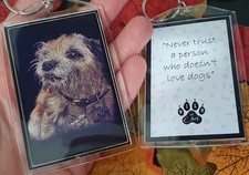Border Terrier Keyring - Large Miniature Artwork  Dog Terrier Keyring Quotes