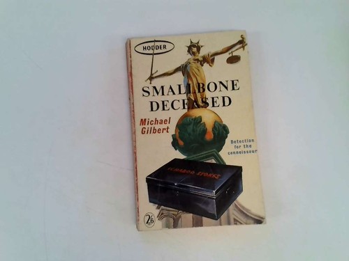 Smallbone deceased gilbert - deceased,