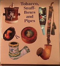 Tobacco, Snuff Boxes and