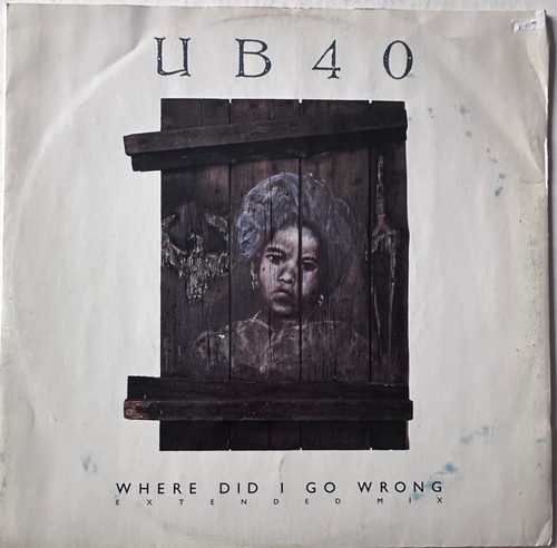 Ub40 where did go - where, i