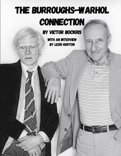 The burroughs warhol - the, burroughs-warhol