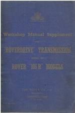 ROVER P4 105R ORIGINAL 1957 ROVERDRIVE TRANSMISSION FACTORY WORKSHOP MANUAL
