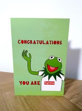 Kermit Supreme Congratulations