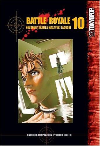 Battle royale volume 10 - 10:,