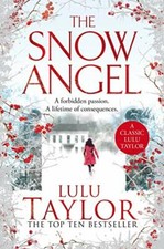 The Snow Angel By Lulu Taylor. 9781529064841