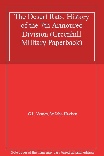 The desert rats history - the, of