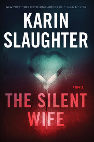 The silent wife - wife:, novel