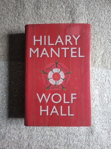 Wolf hall hilary mantel 1st - hilary,