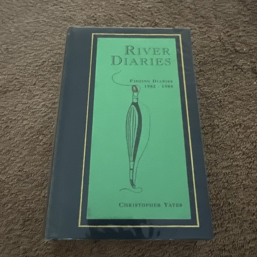 River diaries chris yates - by,