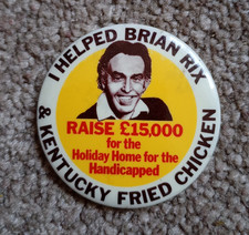 I Helped Brian Rix Pin Badge - Retro Advertising Kentucky Fried Chicken KFC
