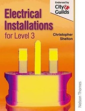 Electrical Installations for NVQ Level 3 Paperback Christopher Sh