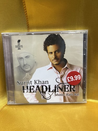 Headliner surjit khan desi - surjit,