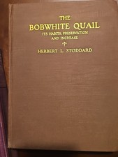 The Bobwhite Quail Its Habits