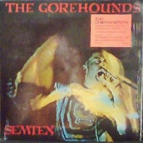 The gorehounds semtex - the,