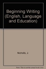 Beginning Writing (English, Language and Education)