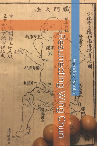 Resurrecting wing chun - wing,