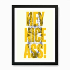Hey Nice Ass - Funny Bathroom