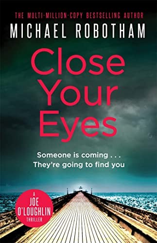 Close your eyes joseph - close,
