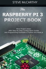 The Raspberry Pi 3 Project