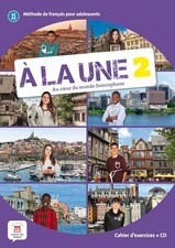 A la Une 2 Cahier D'Exercices