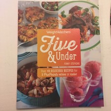 WEIGHT WATCHERS FIVE & UNDER 40 PROPOINTS RECIPES PAPERBACK BOOK EXC CONDITION