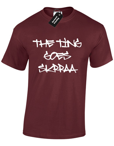 The ting goes skrraa - goes, mens