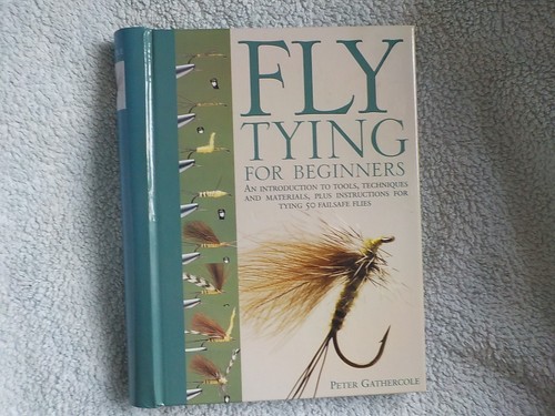 Fly tying for beginners by - tying,