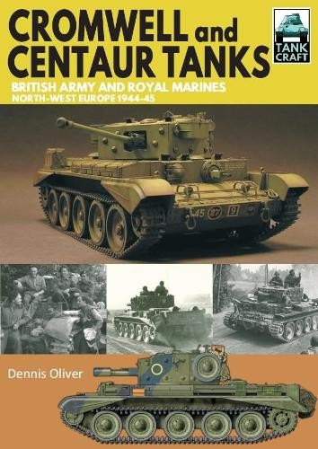 Cromwell and centaur - tanks, by