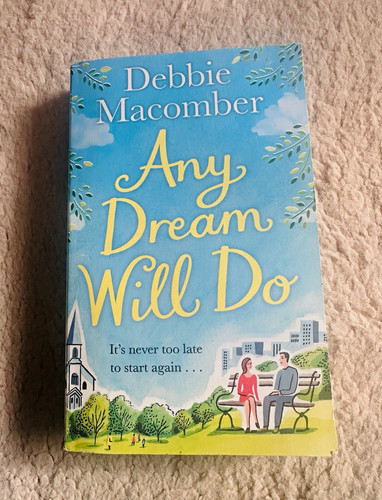 Debbie macomber any dream will - debbie,